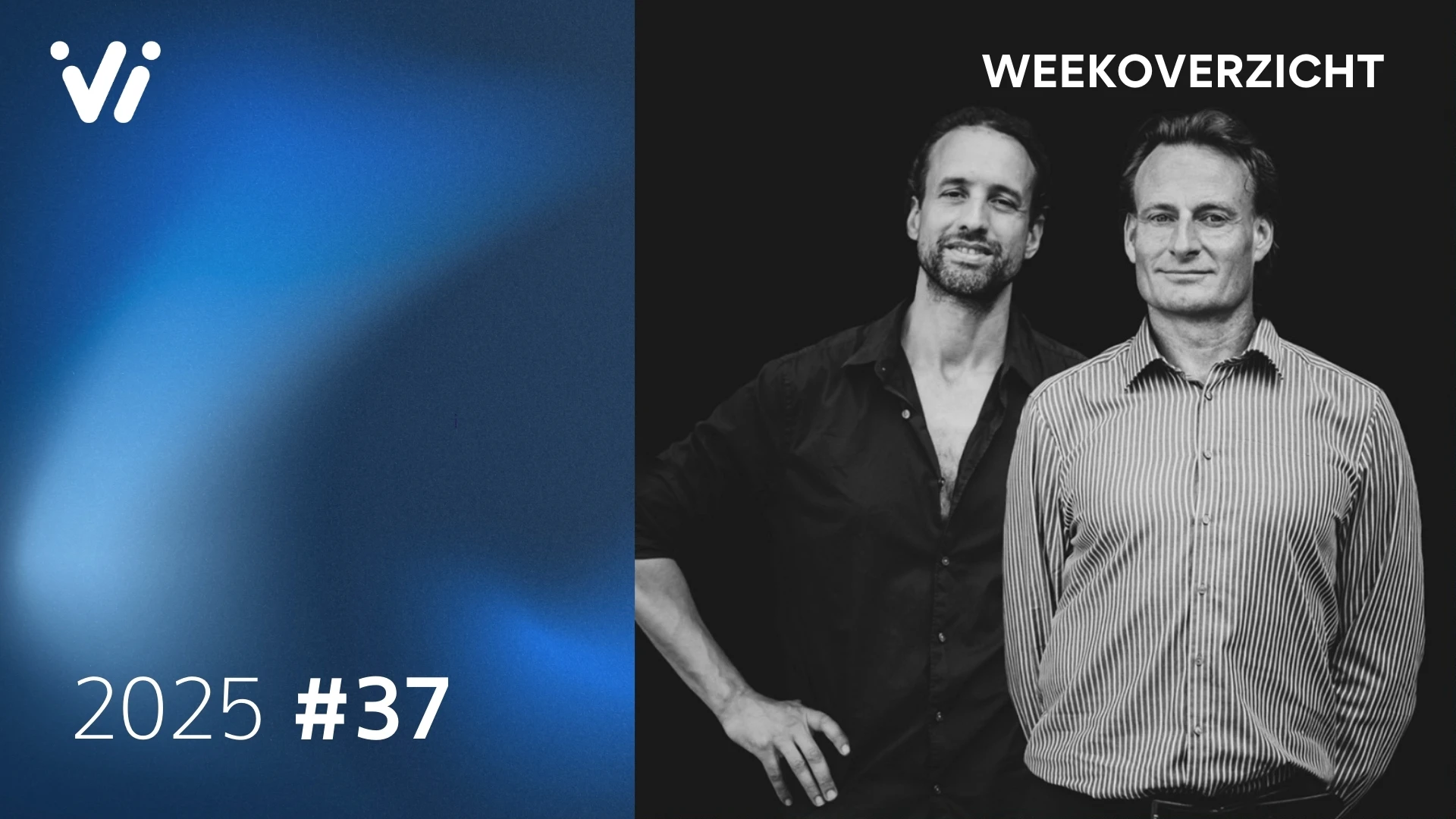 Weekoverzicht met Jeroen en Willem - Week 37 2025