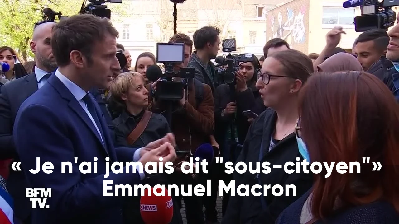 « Je n’ai jamais dit « sous-citoyen »» Emmanuel Macron