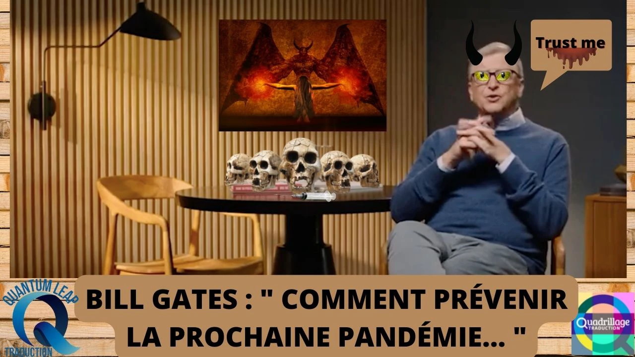 BILL GATES : « COMMENT PRÉVENIR LA PROCHAINE PANDÉMIE »