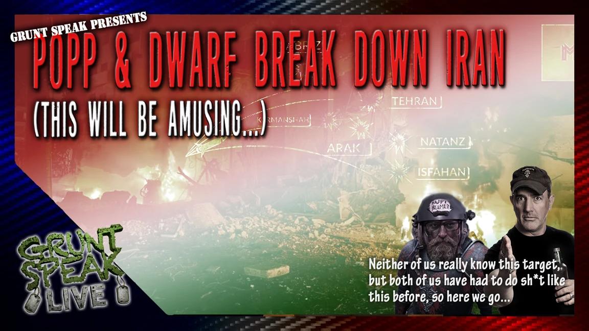 Popp & Dwarf Break Down Iran!  | Grunt Speak Live episode artwork