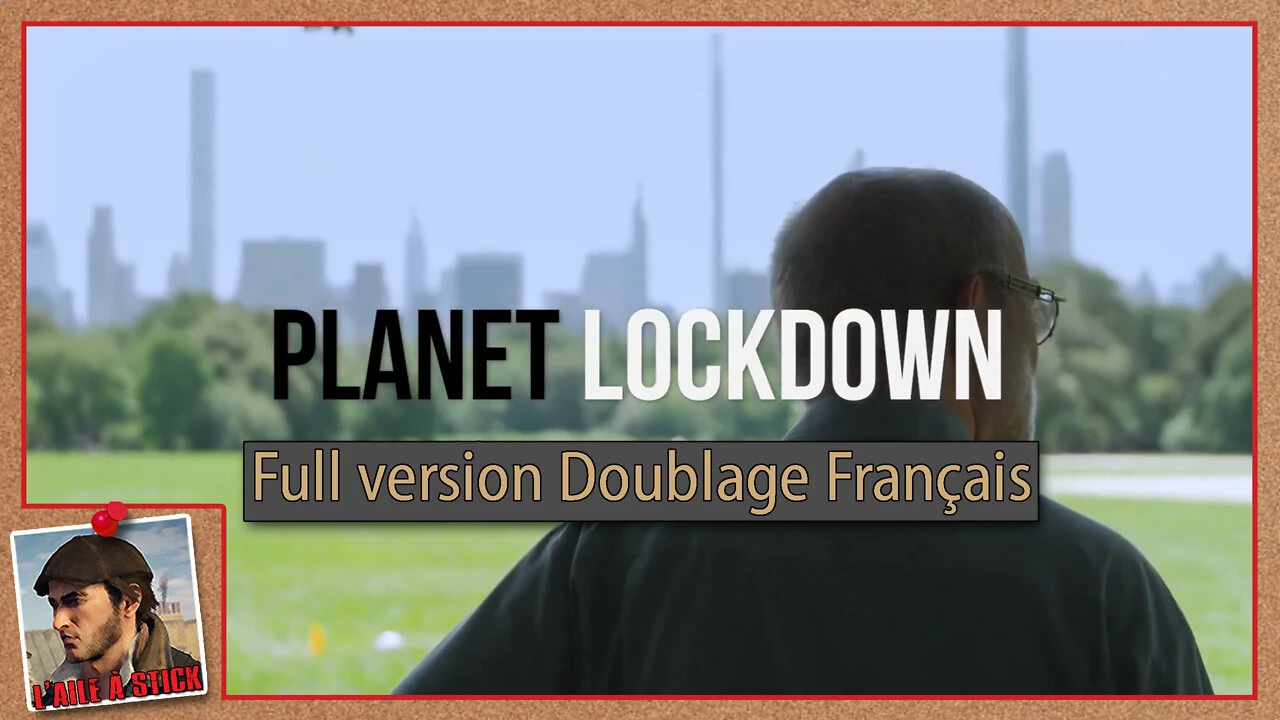 Planet Lockdown – Version française intégrale