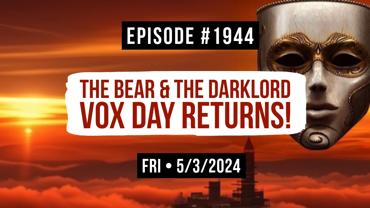 Owen Benjamin | #1944 The Bear & The Dark Lord - Vox Day Returns!
