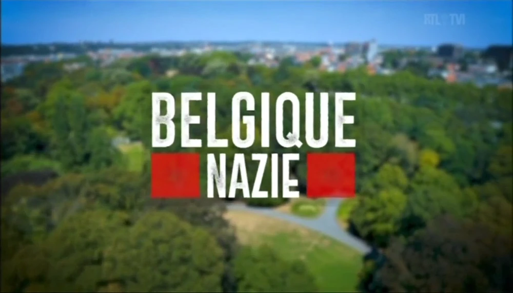 Belgique nazie [DOC 2021]
