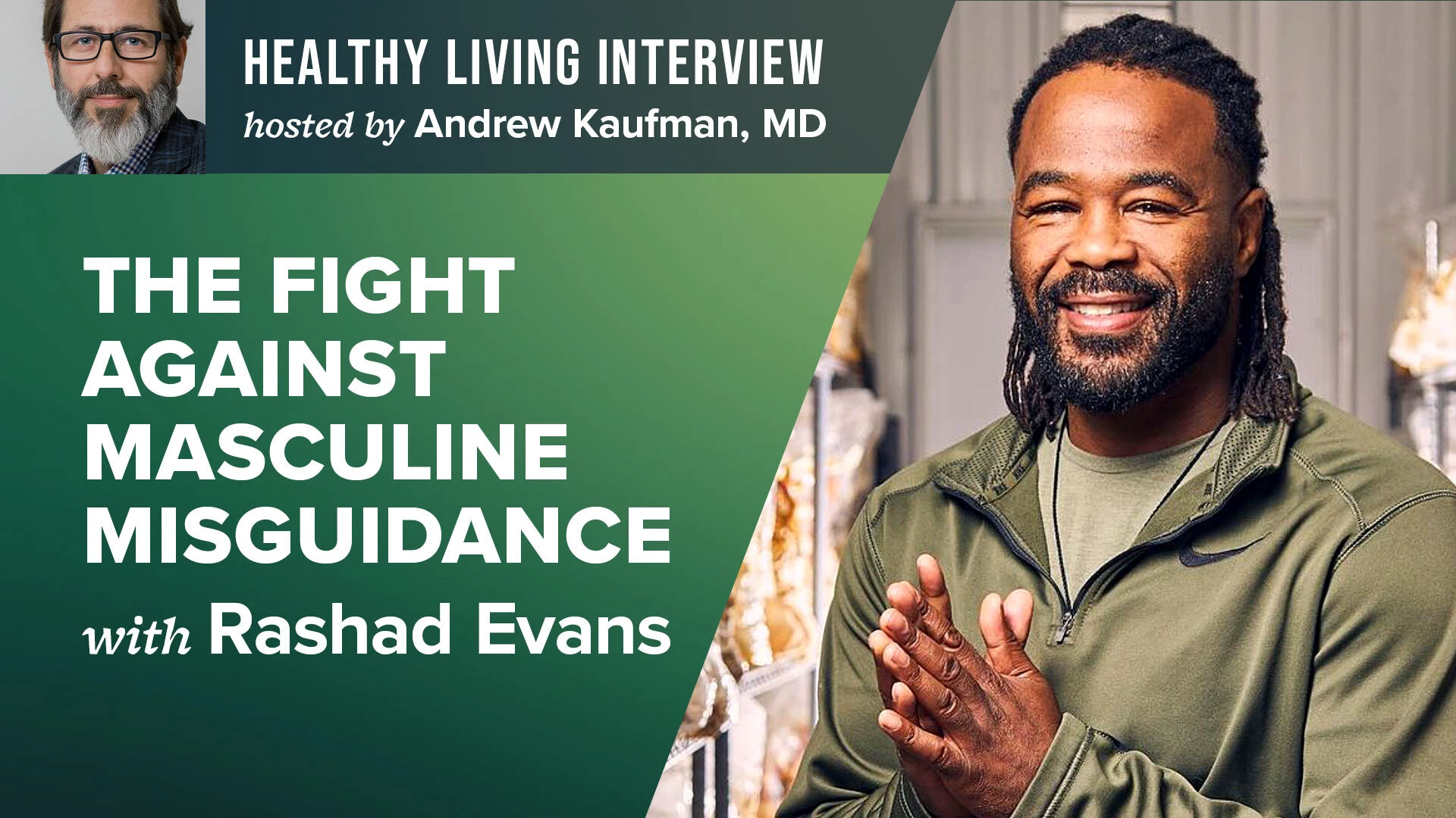 The Fight Against Masculine Misguidance with Rashad Evans thumbnail