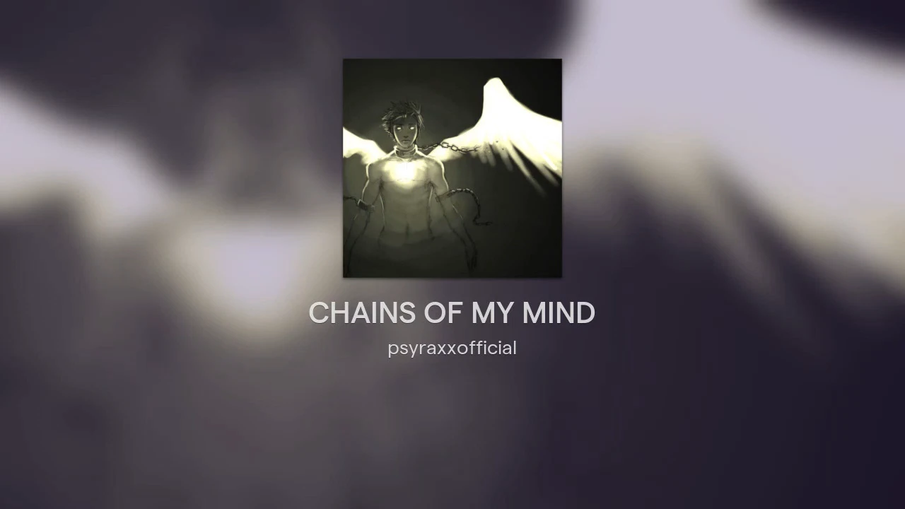 2021-12-20 CHAINS OF MY MIND (Song)