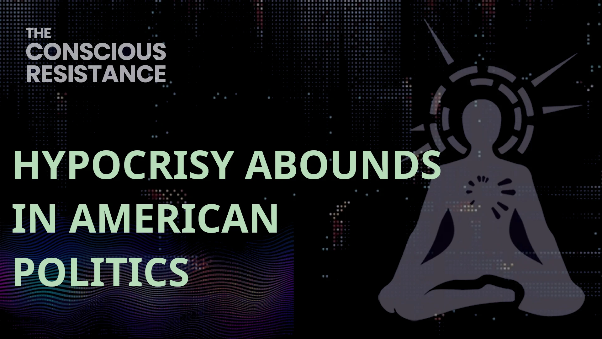 TCR Live #170: Hypocrisy Abounds in American Politics